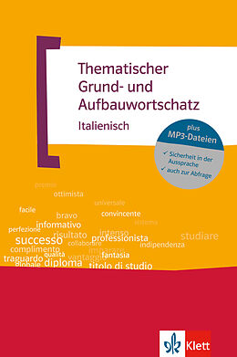 Kartonierter Einband Thematischer Grund- und Aufbauwortschatz Italienisch von Luciana Feinler-Torriani, Gunter H. Klemm