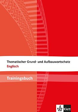 Kartonierter Einband Thematischer Grund- und Aufbauwortschatz Englisch von Gernot Häublein, Recs Jenkins