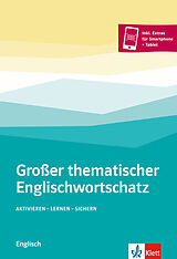 Kartonierter Einband Großer thematischer Englischwortschatz von Svenja Bullerdiek, Hannah Bunger, Frederik u a Droste