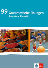 Geheftet 99 Grammatische Übungen Französisch Niveau B1 von Audrey Sgorlon