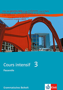 Agrafé Cours intensif 3. Ausgabe Passerelle 3 de Dieter Kunert, Wolfgang Spengler