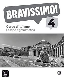 Kartonierter Einband Bravissimo! 4 B2 von Marilisa Birello, Simone Bonafaccia, Nicoletta u a Nanni