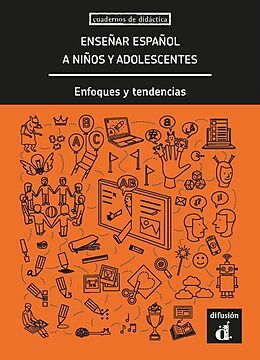 Kartonierter Einband Enseñar español a niños y adolescentes von 