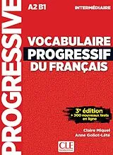 Kartonierter Einband (Kt) Vocabulaire progressif du français von Anne Goliot-Lété, Claire Miquel