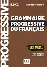 Kartonierter Einband Grammaire progressive du français, 2ème édition von Maïa Grégoire