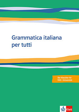 Kartonierter Einband Grammatica italiana per tutti von Franco Acanfora, Gerhard Kirsten, Barbara Mack