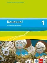 Geheftet Konetschno! Band 1. Russisch als 2. Fremdsprache. Grammatisches Beiheft von 