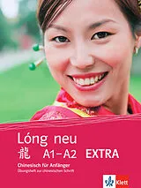 Geheftet EXTRA, Übungen zur chinesischen Schrift von Hui Weber