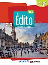 Kartonierter Einband Édito B2, 4e édition  Édition hybride von 