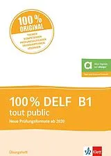Kartonierter Einband 100% DELF B1 tout public von