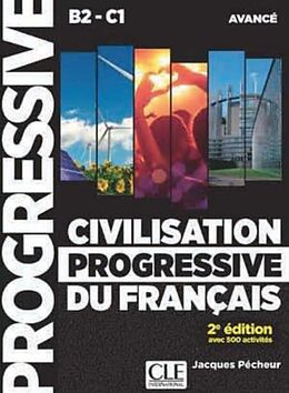 Couverture cartonnée Civilisation progressive du français, niveau avancé de Jacques Pécheur