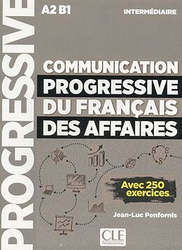 Couverture cartonnée Communication progressive du français des affaires de Jean-Luc Penfornis