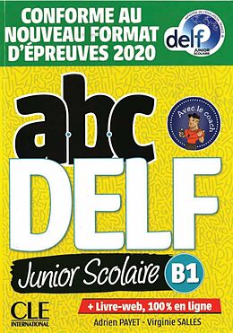 Couverture cartonnée abc DELF junior scolaire B1 de Adrien Payet, Virginie Salles