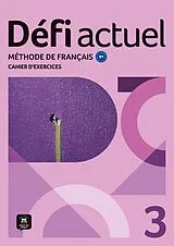 Kartonierter Einband (Kt) Défi actuel 3 B1 von