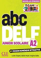 Kartonierter Einband abc DELF Junior Scolaire A2 von Lucile Chapiro, Adrien Payet, Virginie Salles