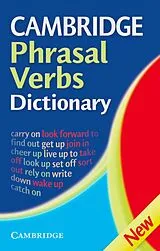 Kartonierter Einband (Kt) Cambridge Phrasal Verbs Dictionary von