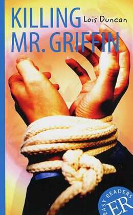 Kartonierter Einband Killing Mr. Griffin von Lois Duncan
