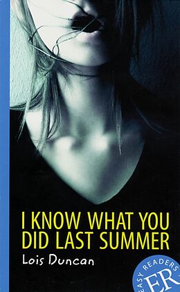 Kartonierter Einband I Know What You Did Last Summer von Lois Duncan