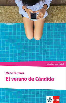 Kartonierter Einband El verano de Cándida von Maite Carranza