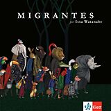 Kartonierter Einband Migrantes von Issa Watanabe