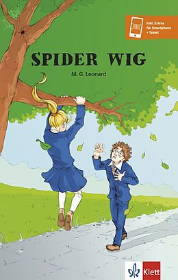 Kartonierter Einband Spider Wig von M. G. Leonard