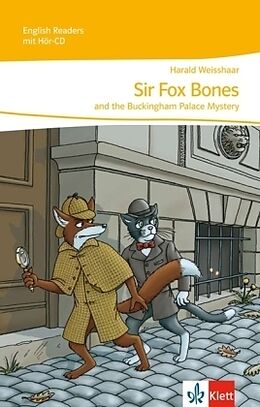 Kartonierter Einband (Kt) Sir Fox Bones and the Buckingham Palace Mystery von Harald Weisshaar
