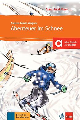 Kartonierter Einband Abenteuer im Schnee von Andrea Maria Wagner