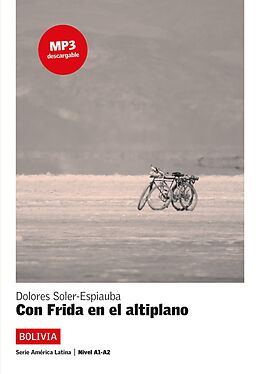 Kartonierter Einband Con Frida en el altiplano von Dolores Soler-Espiauba