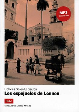 Kartonierter Einband Los espejuelos de Lennon von Dolores Soler-Espiauba