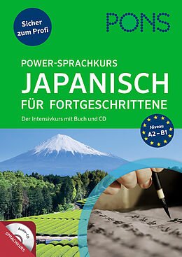 Kartonierter Einband PONS Power-Sprachkurs Japanisch für Fortgeschrittene von Takayo Ishizawa