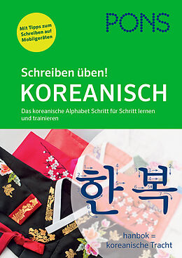 Kartonierter Einband PONS Schreiben üben! Koreanisch von Moon-Ey Song