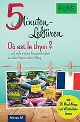 Kartonierter Einband PONS 5-Minuten-Lektüren Französisch A1 - Où est le thym ? von Romain Allais, Xavier Creff
