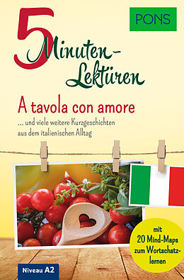 Kartonierter Einband PONS 5-Minuten-Lektüre Italienisch A2 - A tavola con amore von Claudia Mencaroni