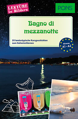 Kartonierter Einband PONS Lektüre in Bildern Italienisch A1-A2  Bagno di mezzanotte von Claudia Mencaroni