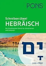 Kartonierter Einband PONS Schreiben üben! Hebräisch von Tina Weidemann