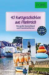 Kartonierter Einband PONS 40 Kurzgeschichten aus Frankreich von