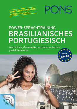 Kartonierter Einband PONS Power-Sprachtraining Brasilianisches Portugiesisch von Marisa Barreto von Berg, João Carlos Caetano de Andrade