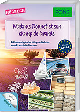 Audio CD (CD/SACD) PONS Hörbuch Madame Bonnet et son champ de lavande von Samuel Desvoix, Delphine Malik