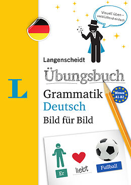 Kartonierter Einband Langenscheidt Übungsbuch Grammatik Deutsch Bild für Bild von 