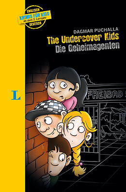 Kartonierter Einband Langenscheidt Krimis für Kids - The Undercover Kids - Die Geheimagenten von Dagmar Puchalla