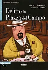 Kartonierter Einband Delitto in Piazza del Campo von Maria Luisa Banfi, Simona Gavelli