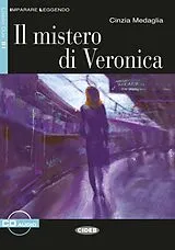 Kartonierter Einband (Kt) Il misterio di Veronica von Cinzia Medaglia