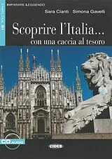 Kartonierter Einband (Kt) Scoprire l'Italia... von Sara Cianti, Simona Gavelli