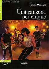 Kartonierter Einband Una canzone per cinque von Cinzia Medaglia