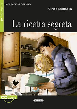 Kartonierter Einband La ricetta segreta von Cinzia Medaglia