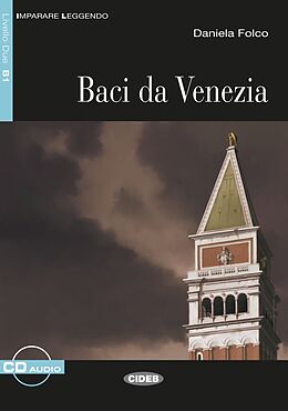 Kartonierter Einband Baci da Venezia von Daniela Folco