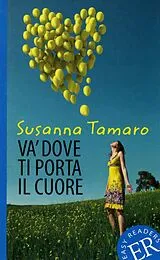 Buch Va dove ti porta il cuore von Susanna Tamaro