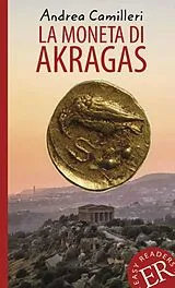 Kartonierter Einband La moneta di Akragas von Andrea Camilleri
