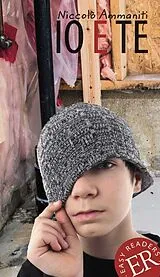 Kartonierter Einband Io e te von Niccolò Ammaniti