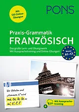 Kartonierter Einband PONS Praxis-Grammatik Französisch von Michael Deneux